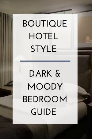 Moody bedroom guide 